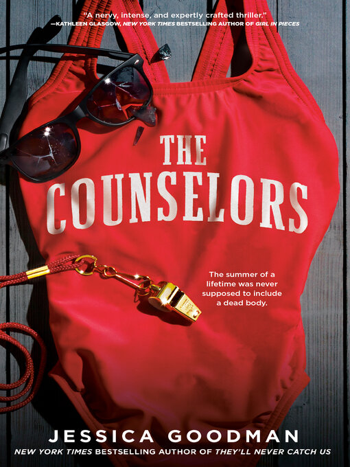 Title details for The Counselors by Jessica Goodman - Available